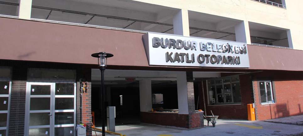 Burdur Belediyesi katlı otoparkı özelleşti
