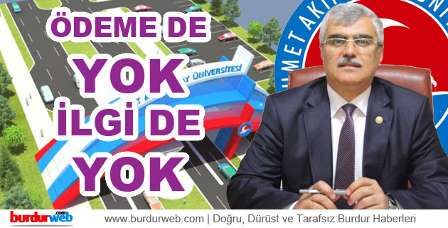 Ödeme de YOK İlgi de YOK!