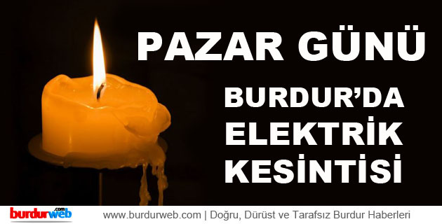 Pazar günü elektrik kesintisi