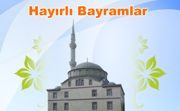 Hayırlı Bayramlar