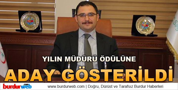 Yılın Sağlık Müdürü Ödülüne Aday Gösterildi