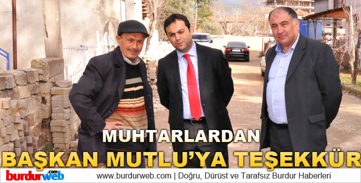 Muhtarlardan Başkan Mutlu’ya Teşekkür