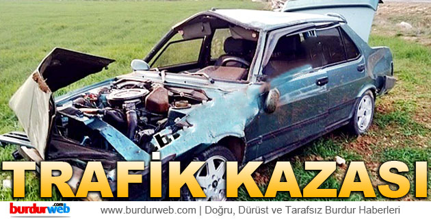 Bucak’ta Trafik Kazası