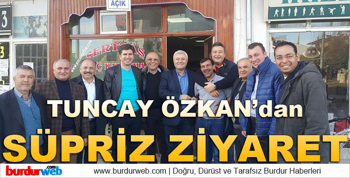 Tuncay Özkan’dan Süpriz Ziyaret