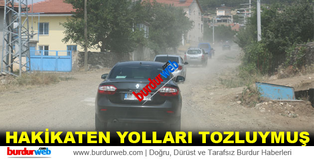 Hakikaten Yolları Tozluymuş