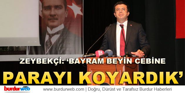 Zeybekçi: ”Bayram Beyin Cebine Parayı Koyardık”