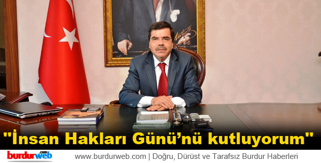 Vali Yılmaz: ”İnsan Hakları Günü’nü kutluyorum”